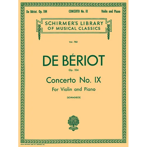 Concerto No. 9 in a Minor, Op. 104: Schirmer Library of Classics Volume 782 Score and Parts