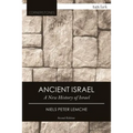 Ancient Israel: A New History of Israelite Society