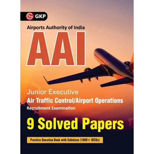 AAI (Airports Authority of India): Junior Executive - 9 Solved Papers