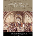 Alexandria and her Schools