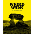 Weird Walk: Wanderings and Wonderings Through the British Ritual Year