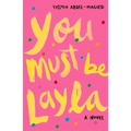 You Must Be Layla