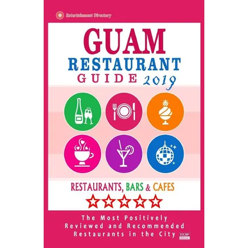 Guam Restaurant Guide 2019: Best Rated Restaurants in Guam - Restaurants, Bars and Cafes recommended for Tourist, 2019