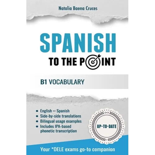 Spanish To The Point: B1 Vocabulary