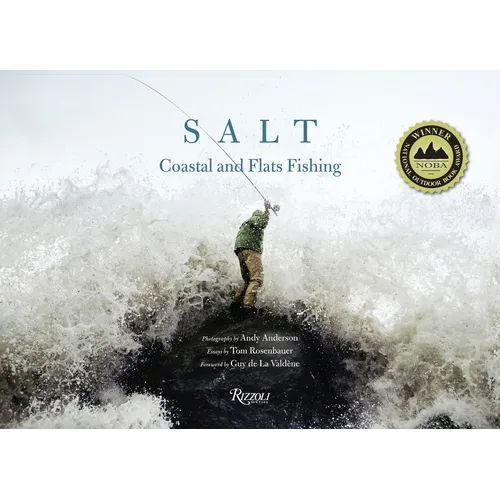 Salt: Coastal and Flats Fishing Photography by Andy Anderson