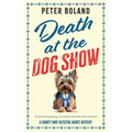 Death at the Dog Show: an absolutely gripping cozy mystery filled with twists and turns