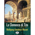 La Clemenza Di Tito: In Full Score