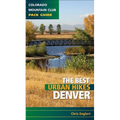 Best Urban Hikes: Denver