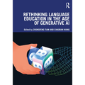 Rethinking Language Education in the Age of Generative AI