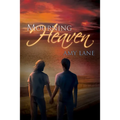 Mourning Heaven