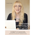 Finanzielle Unterstützung leicht gemacht: Der Wegweiser für chronisch Kranke, Lymphödem- und Lipödembetroffene. Rechte kennen. Hilfe bekommen. Selbstb