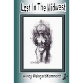 Lost In The Midwest
