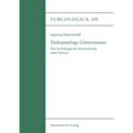 Turksprachige Grasernamen: Eine Lexikologische Untersuchung Nebst Glossar