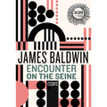 Encounter on the Seine: Essays