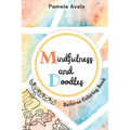 Mindfulness and Doodles: Pocket Size Reverse Coloring Book for Teens and Adults
