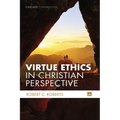 Virtue Ethics in Christian Perspective