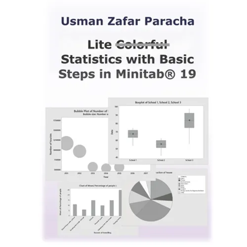 Lite Statistics with Basic Steps in Minitab(R) 19