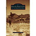 South Pass City and the Sweetwater Mines