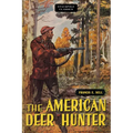 American Deer Hunter