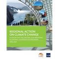 Regional Action on Climate Change: A Vision for the Central Asia Regional Economic Cooperation Program