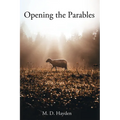 Opening the Parables