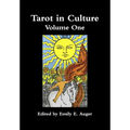 Tarot in Culture Volume One
