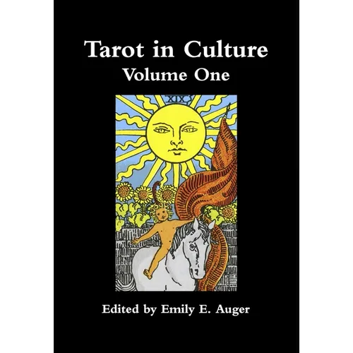 Tarot in Culture Volume One