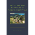 Tradition and Autonomy in Plato's Euthyphro