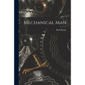 Mechanical Man