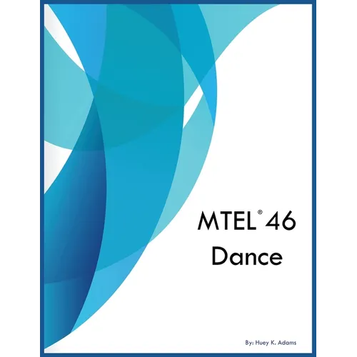 MTEL 46 Dance