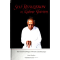 Self Realization in Kashmir Shaivism: The Oral Teachings of Swami Lakshmanjoo