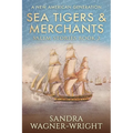 Sea Tigers & Merchants: A New American Generation
