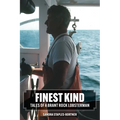 Finest Kind: Tales of a Brant Rock Lobsterman