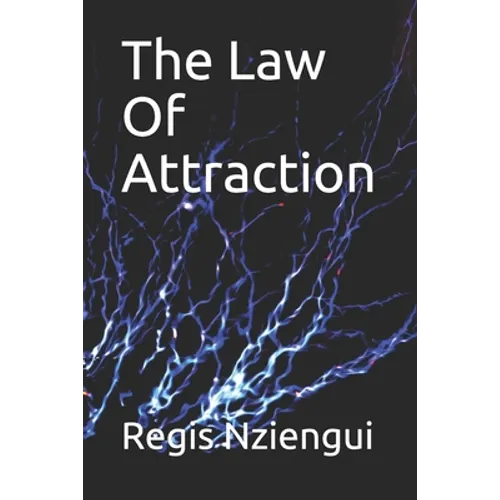 The Law Of Attraction