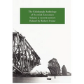The Edinburgh Anthology of Scottish Literature Volume 2 Second Edition