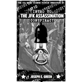 CIA Makes Science Fiction Unexciting #7: Intro to the JFK Assassination Conspiracy