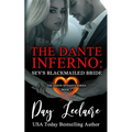 Sev's Blackmailed Bride (The Dante Dynasty Series: Book#1): The Dante Inferno