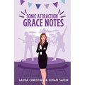 Grace Notes: Sonic Attraction: Grace Notes