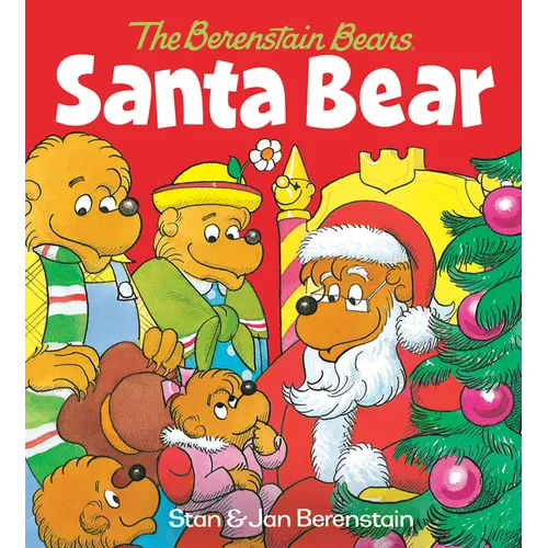 Santa Bear (the Berenstain Bears): A Christmas Board Book for Kids and Toddlers