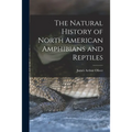 The Natural History of North American Amphibians and Reptiles