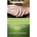 30 Days of Hope When Caring for Aging Parents