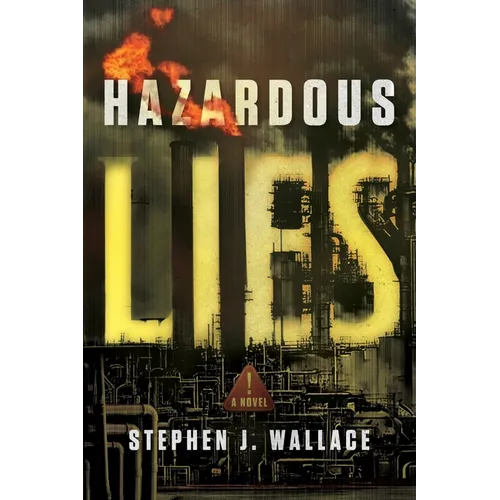 Hazardous Lies