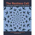 The Restless Cell: Continuum Theories of Living Matter