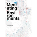 Mediating Environments