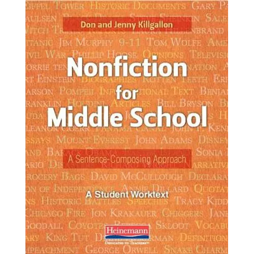 Nonfiction for Middle School: A Sentence-Composing Approach
