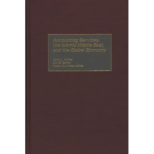 Accounting Services, the Islamic Middle East, and the Global Economy