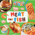 Meat and Fish