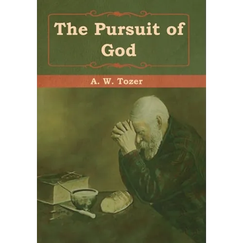 The Pursuit of God