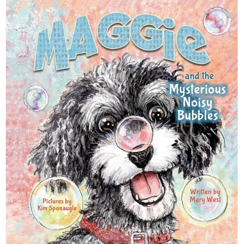 Maggie and the Mysterious Noisy Bubbles