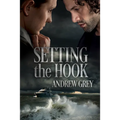 Setting the Hook: Volume 1